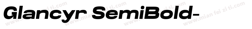 Glancyr SemiBold字体转换